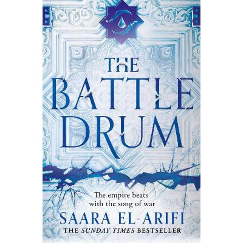 The Battle Drum (The Ending Fire, Book 2) (Hardback) - Saara El-Arifi